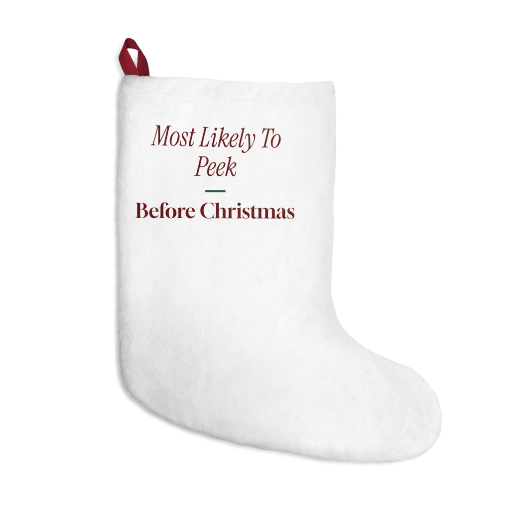 Funny Family Christmas Stocking Most Likely To Peek Before