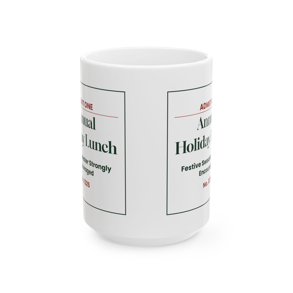 Funny Office Christmas Coffee Mug Annual Holiday Lunch Ticket