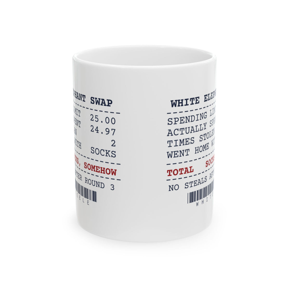 Funny White Elephant Coffee Mug Spent 24.97 Went Home With Socks