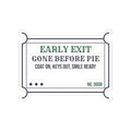 Funny Introvert Christmas Sticker Gone Before Pie Early Exit Ticket