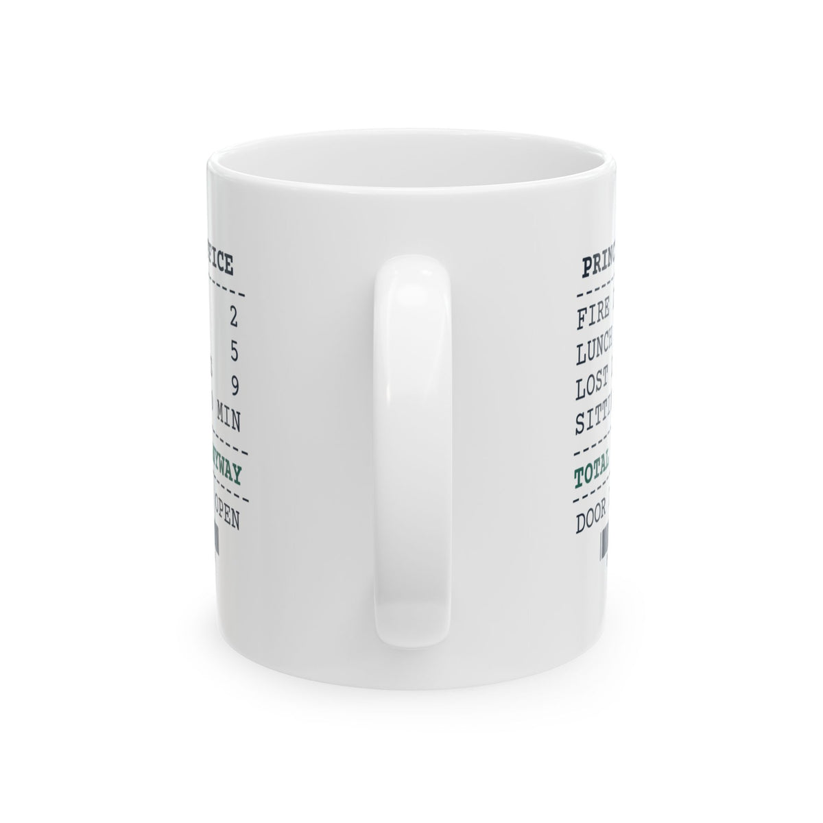 Funny Principal Coffee Mug Principal's Office Receipt