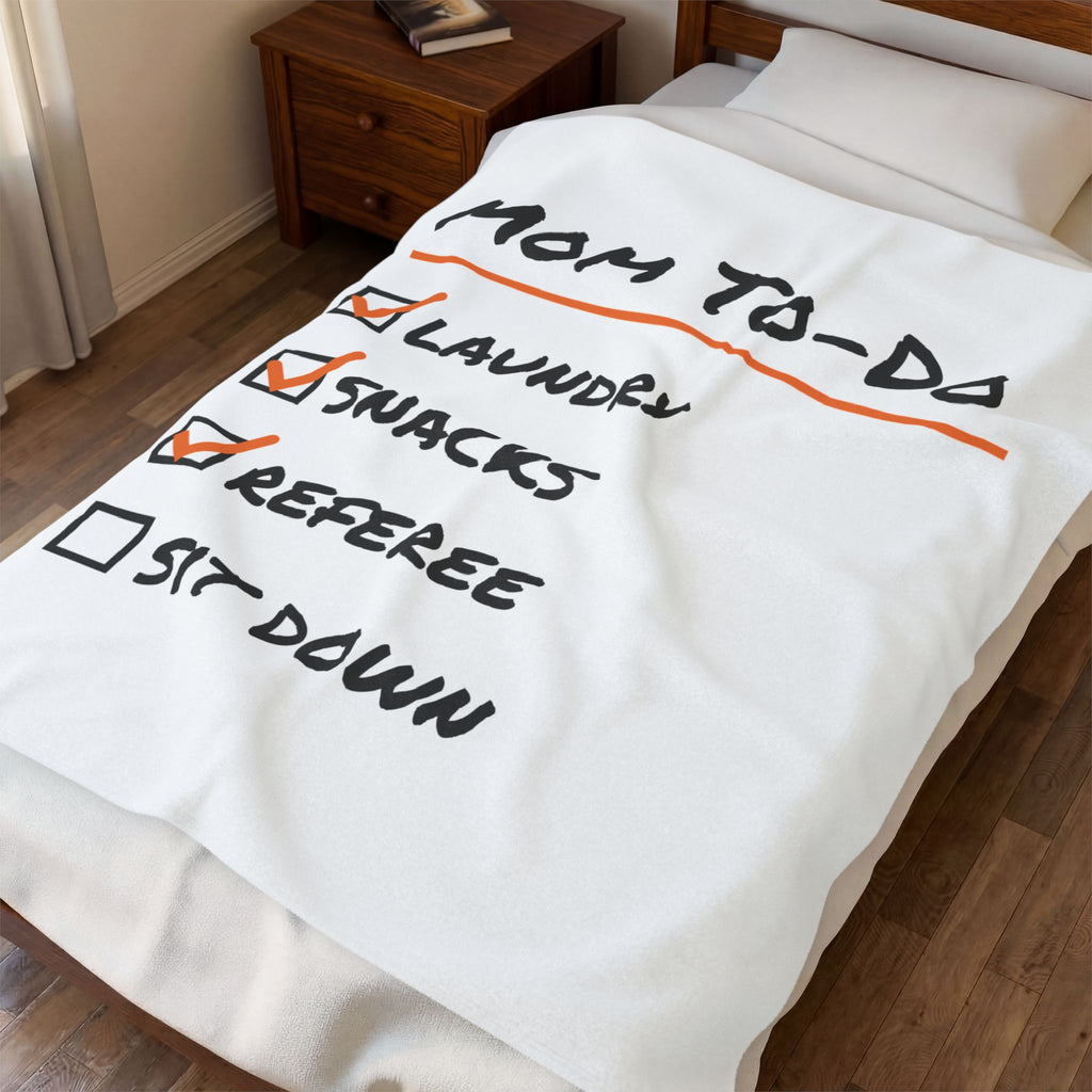 Funny Mom Throw Blanket Mom To Do List Referee