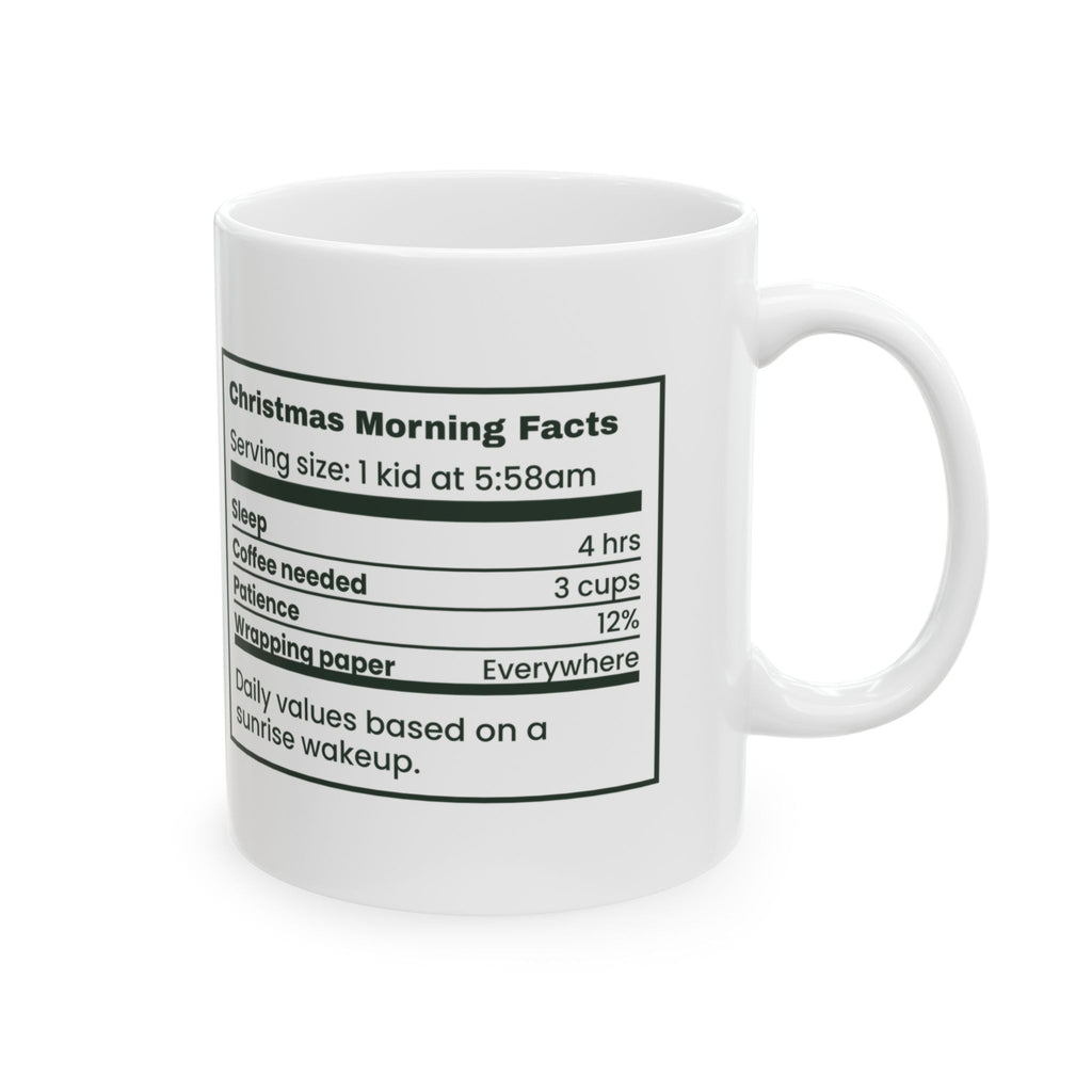 Funny Christmas Family Coffee Mug Christmas Morning Facts For Parents
