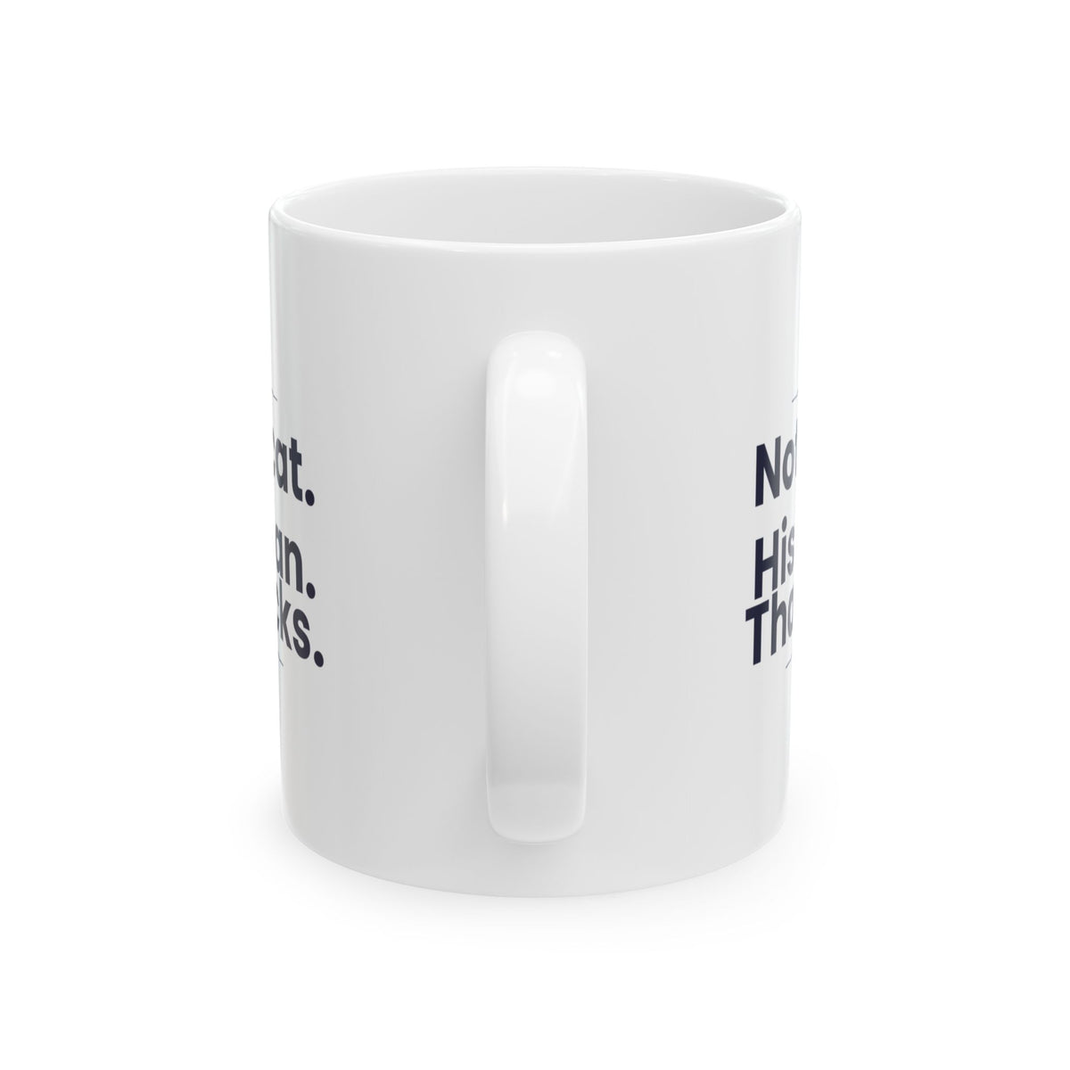 Not My Cat Coffee Mug For Pet Mom