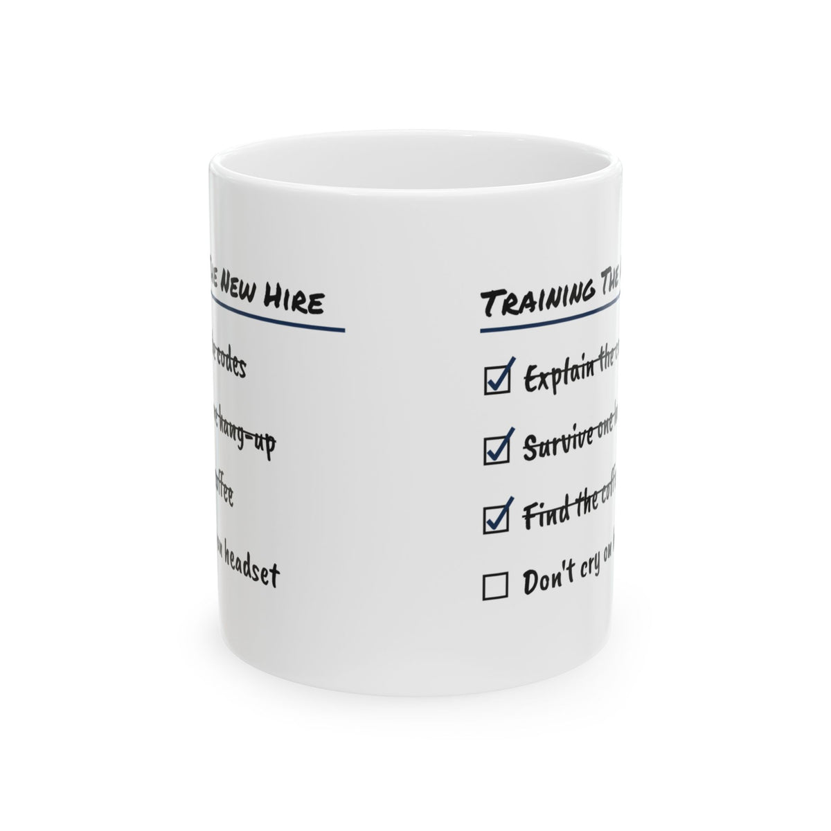 Training The New Hire Coffee Mug For Police