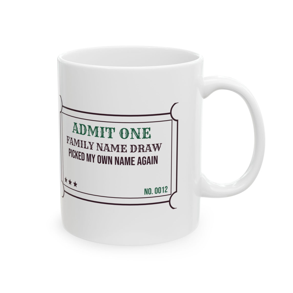 Funny Christmas Family Coffee Mug Family Name Draw Picked My Own Name