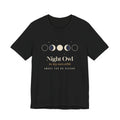 Night Owl Shirt In My Own Orbit Moon Phases