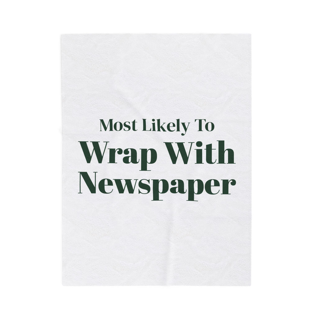 Funny Christmas Family Throw Blanket Most Likely To Wrap With Newspaper