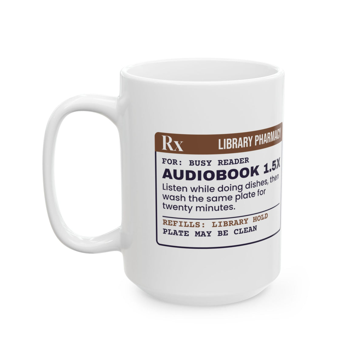 Funny Book Lover Coffee Mug Audiobook 1.5x Prescription For Readers