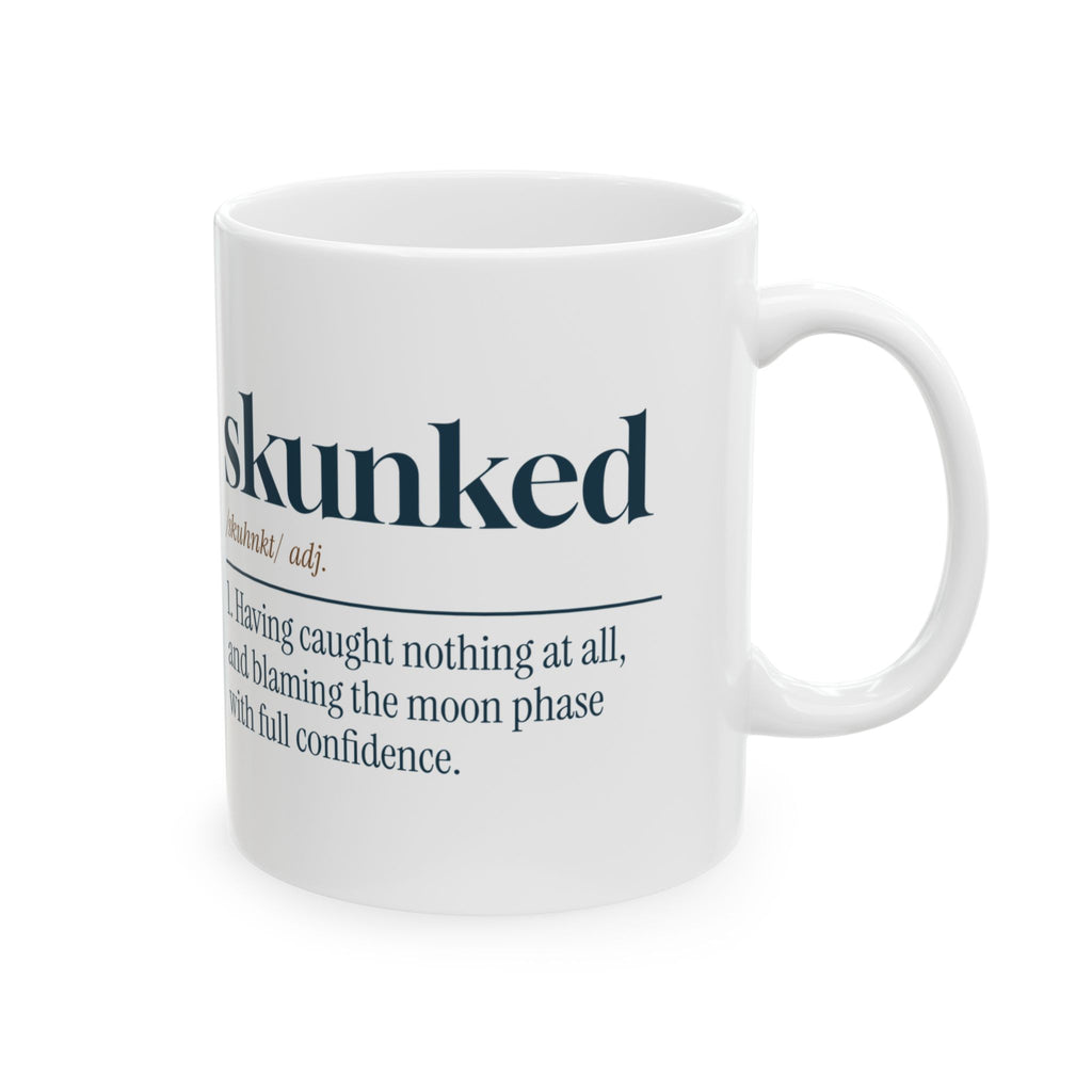 Funny Fishing Coffee Mug Skunked Definition For Fishermen