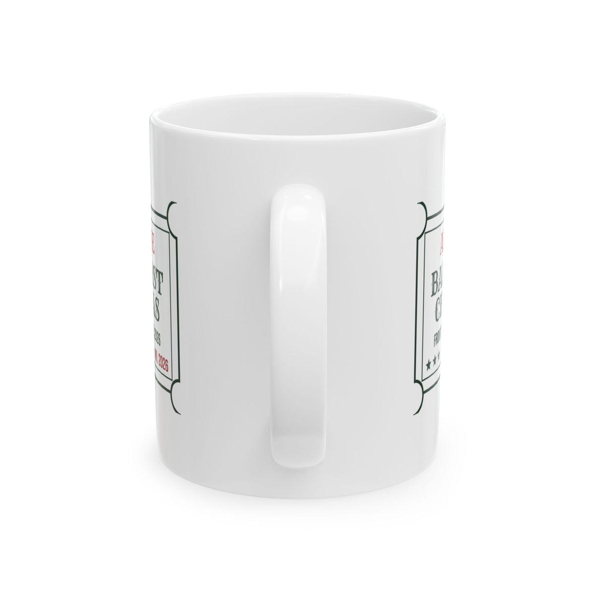 Babys First Christmas 2026 Coffee Mug Front Row By The Tree Ticket