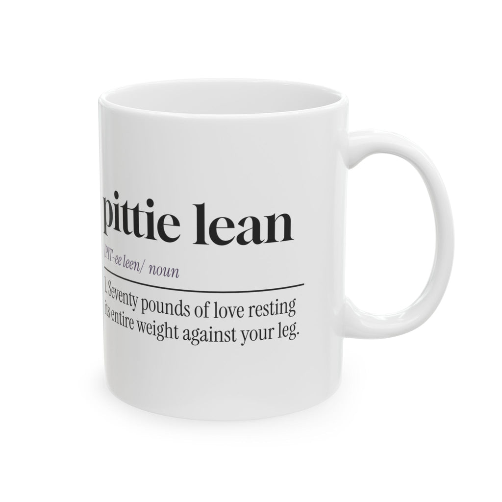 Pit Bull Coffee Mug Pittie Lean Seventy Pounds Of Love Definition
