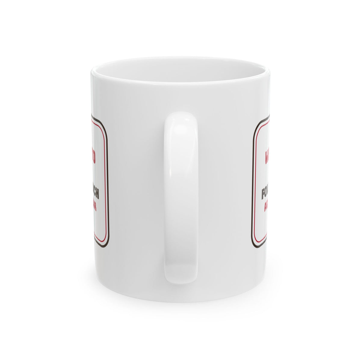 Funny Christmas Coffee Mug Welcome To The Fold-Out Couch Again Sign