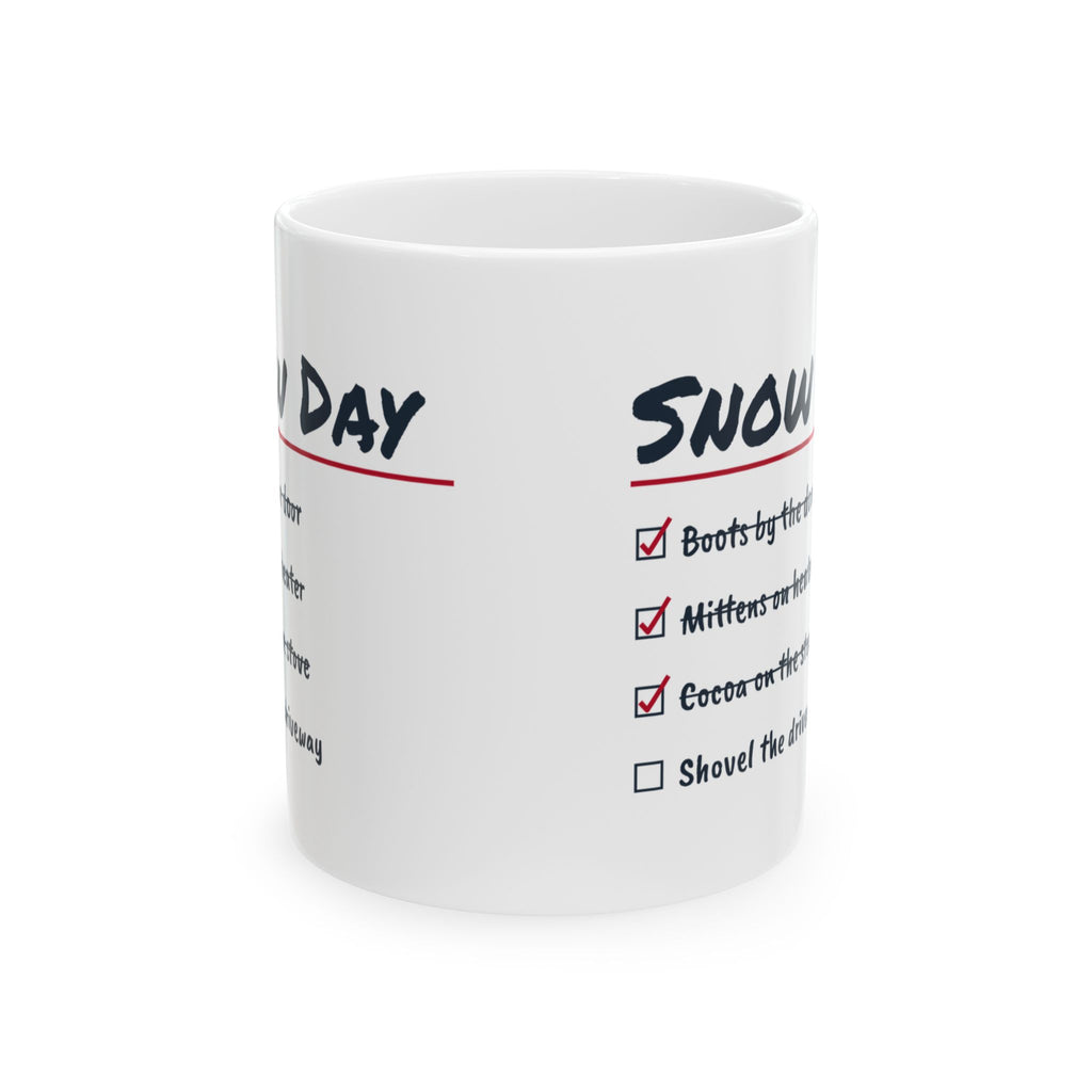Funny Snow Day Hot Cocoa Coffee Mug Snow Day Checklist
