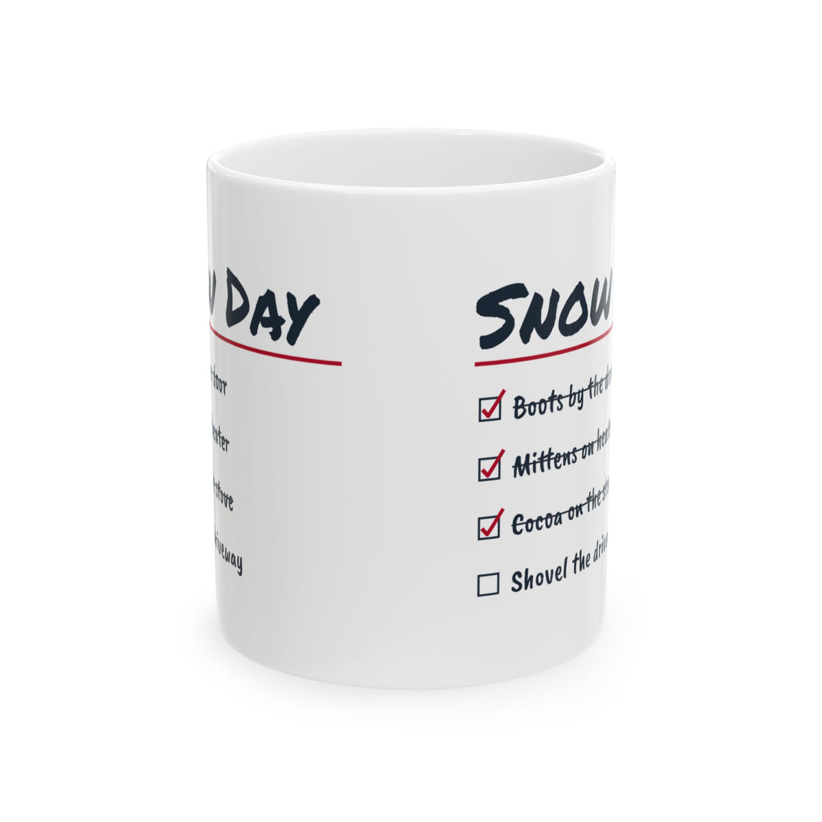 Funny Snow Day Hot Cocoa Coffee Mug Snow Day Checklist