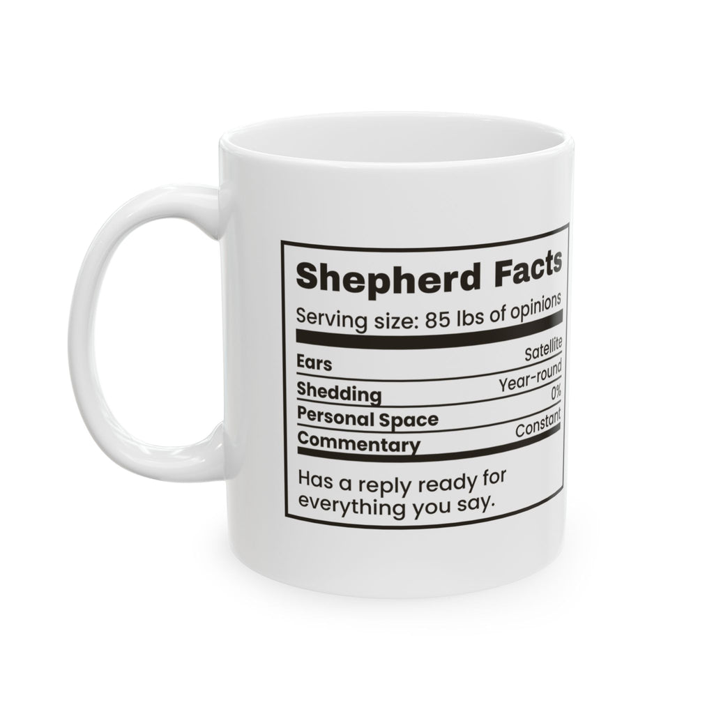 Funny German Shepherd Coffee Mug Shepherd Facts Nutrition Label