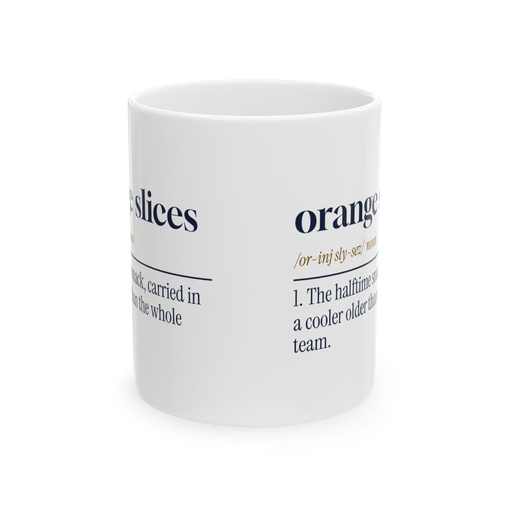 Funny Soccer Mom Mug Orange Slices Dictionary Definition