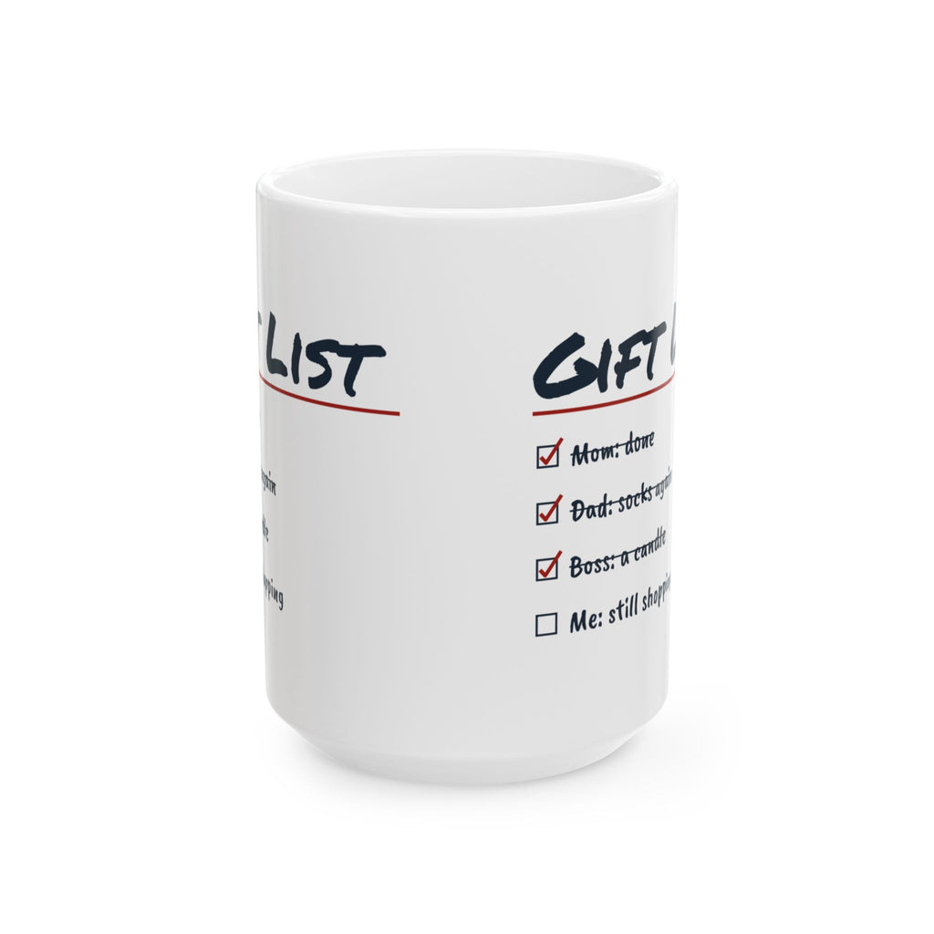 Funny Christmas Shopping Coffee Mug Shopping List Me Still Shopping