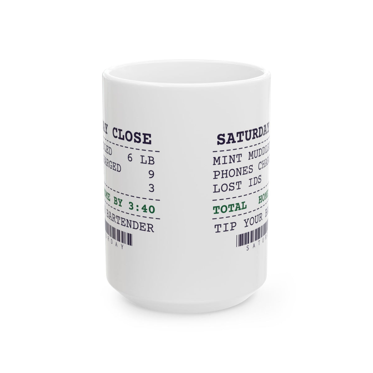 Funny Bartender Coffee Mug Mint Muddled 6 Pounds Home By 3:40