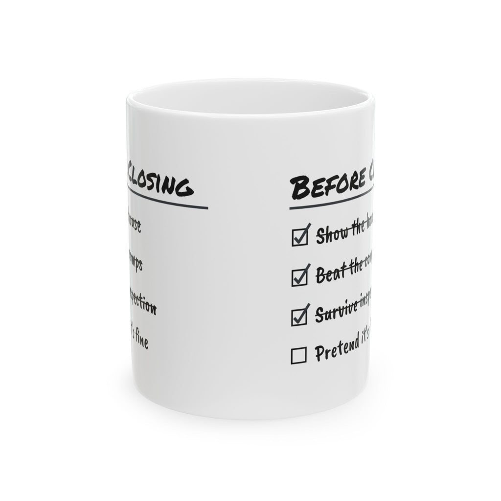 Real Estate Agent Coffee Mug Before Closing Pretend
