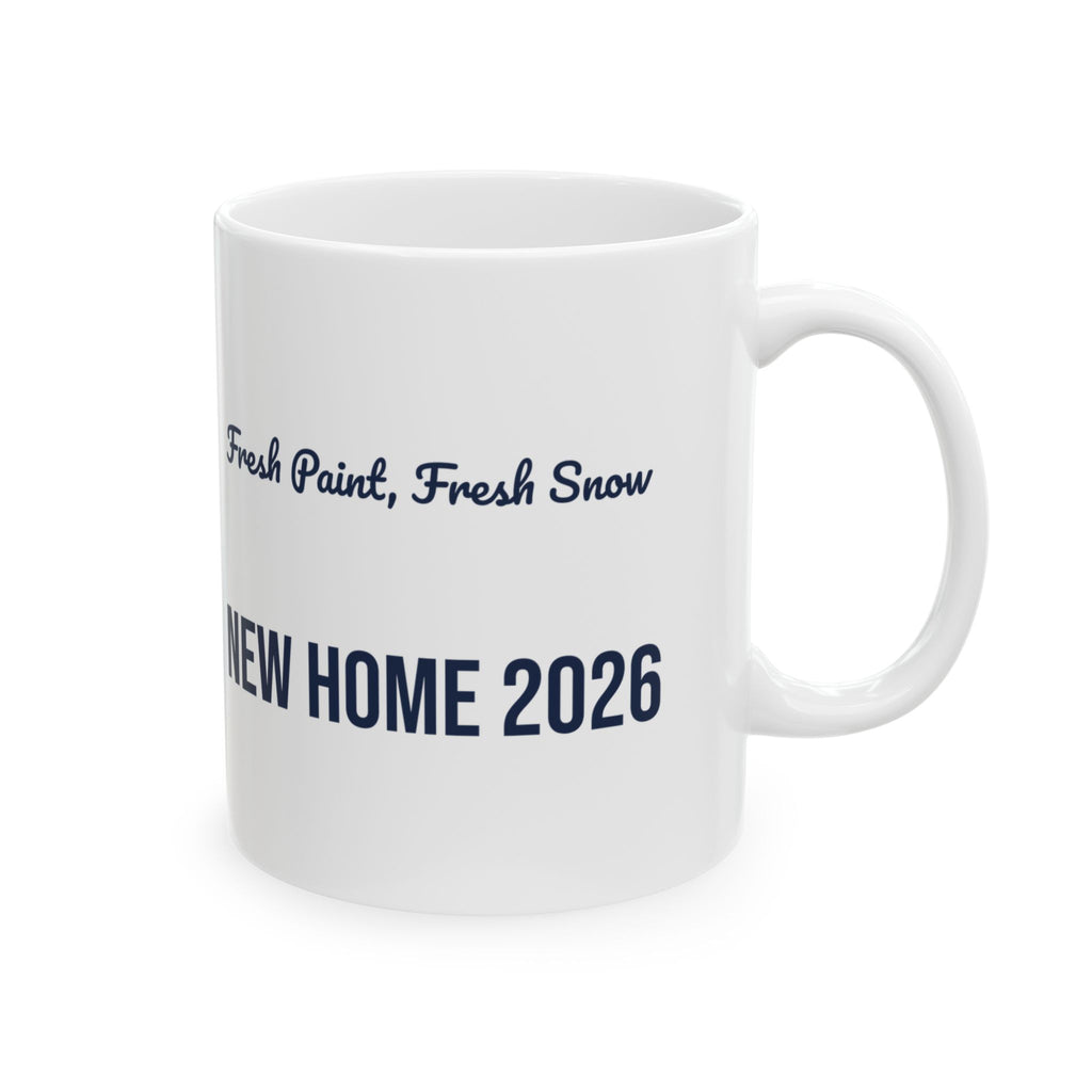 Fresh Paint Fresh Snow New Home 2026 Christmas Coffee Mug