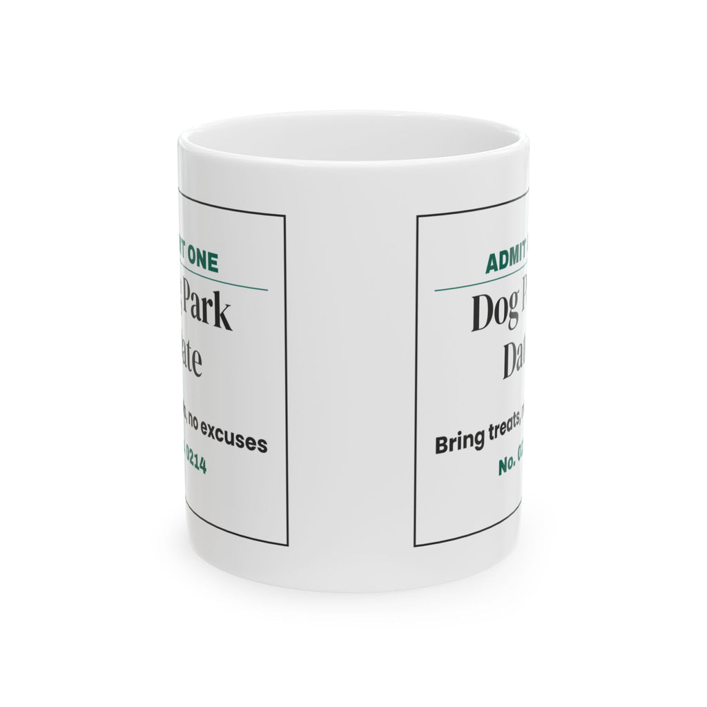 Funny Dog Park Valentine Coffee Mug Ticket For Dog Dads
