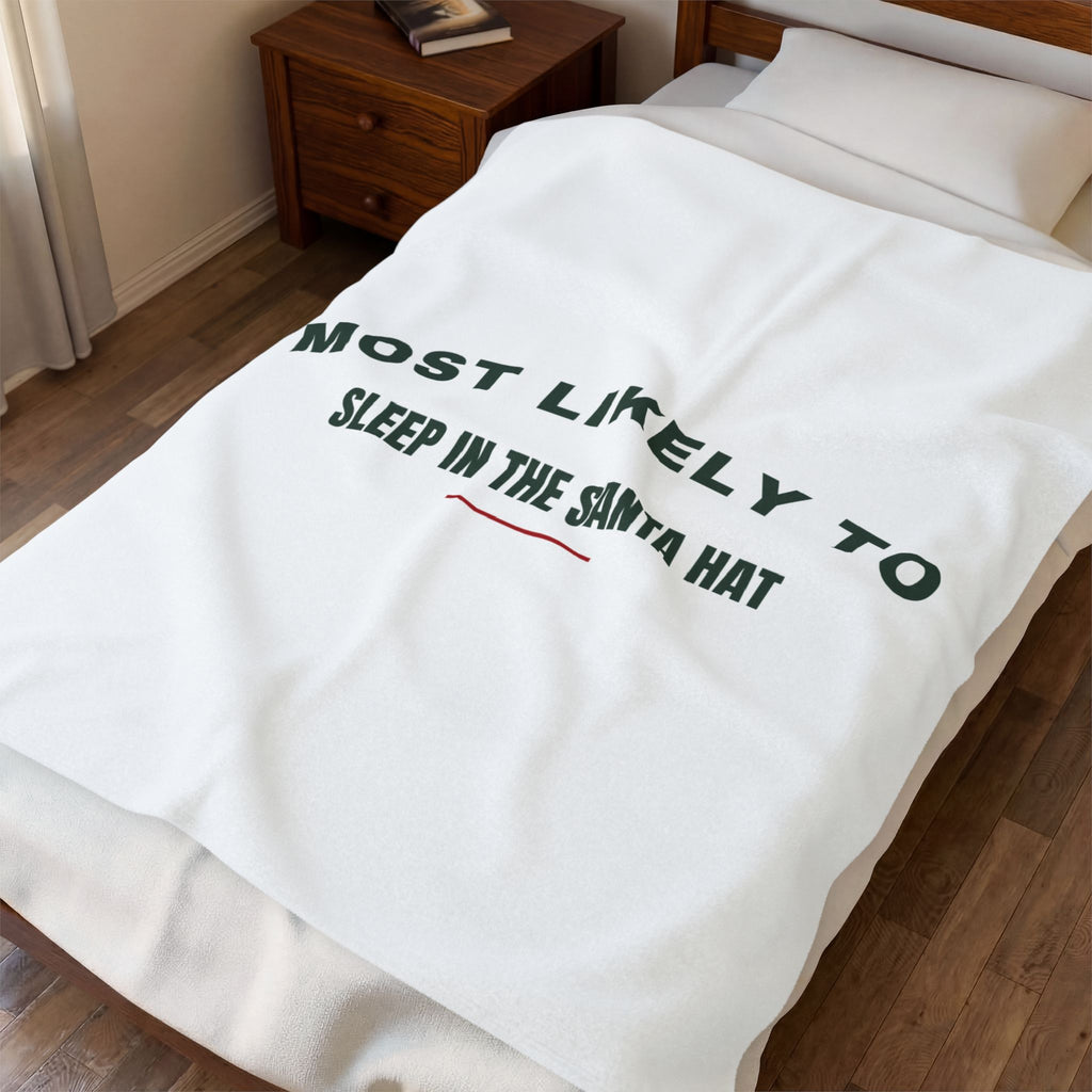 Funny Christmas Throw Blanket Most Likely To Sleep In The Santa Hat Family