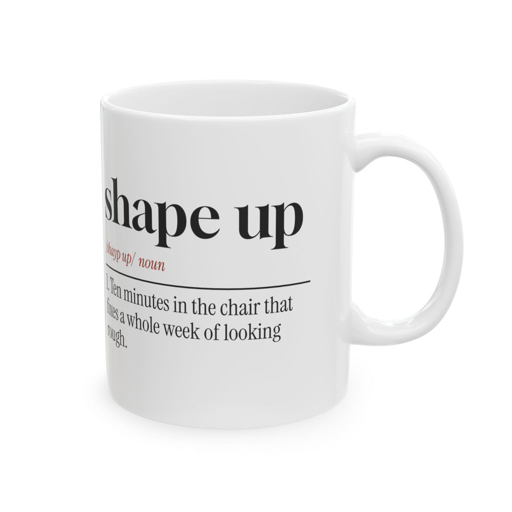 Funny Barber Coffee Mug Shape Up Dictionary Definition For Barbers