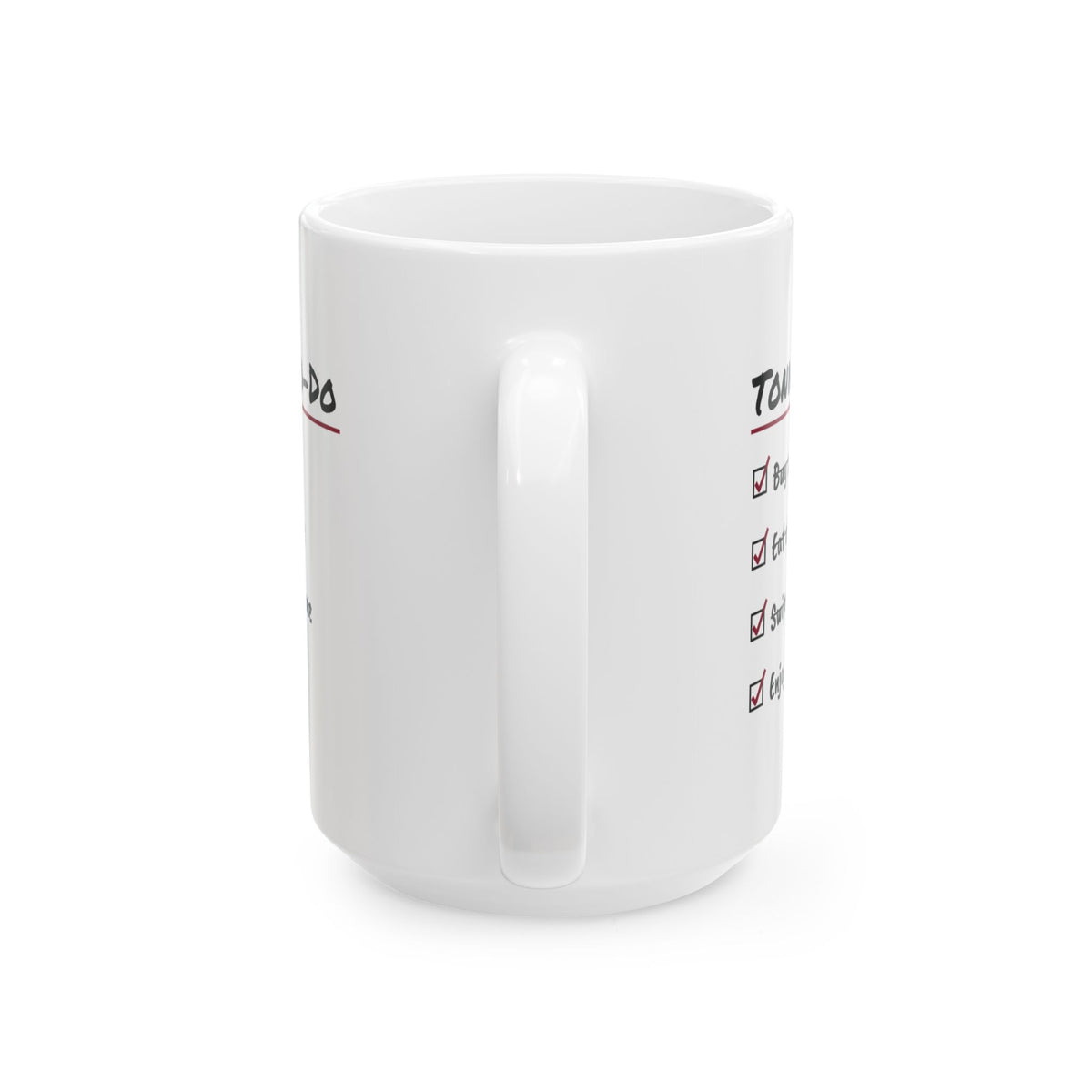 Funny Single Coffee Mug To Do List Buy Self Flowers For Her Him