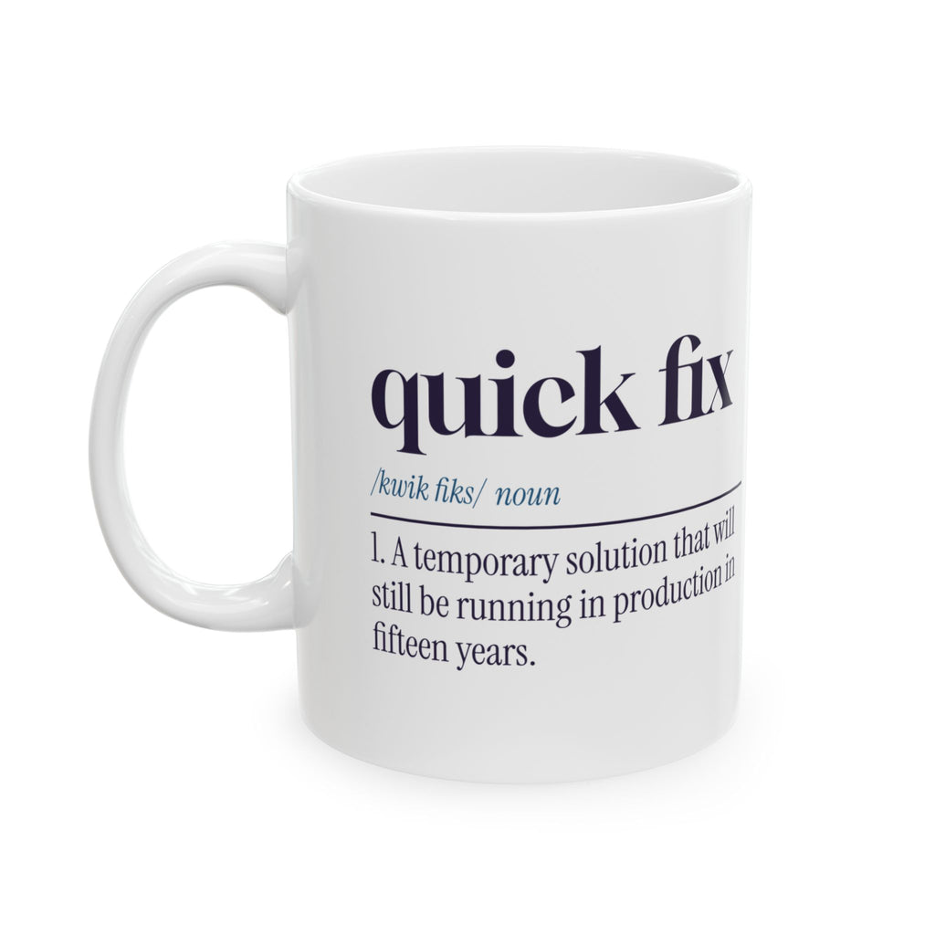 Funny Engineer Coffee Mug Quick Fix Dictionary Definition
