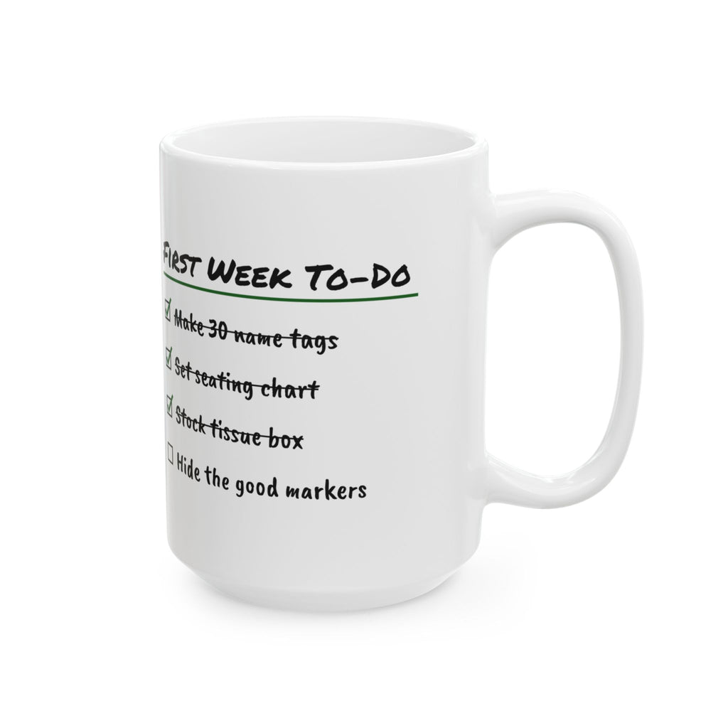 Funny Teacher Coffee Mug First Week Checklist For Teachers