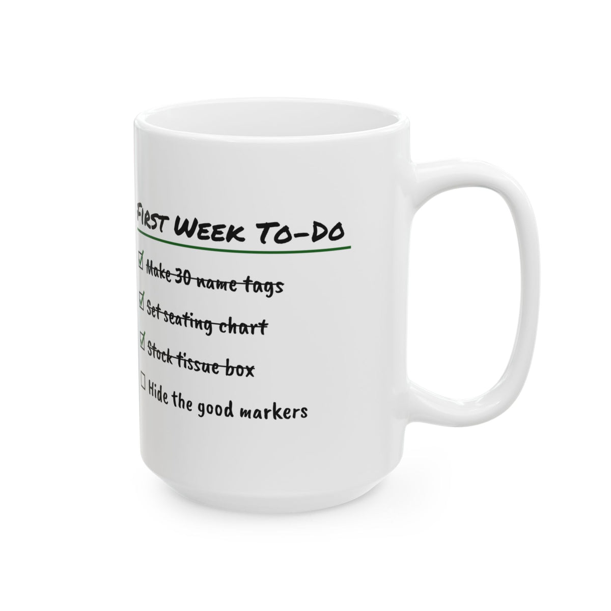 Funny Teacher Coffee Mug First Week Checklist For Teachers