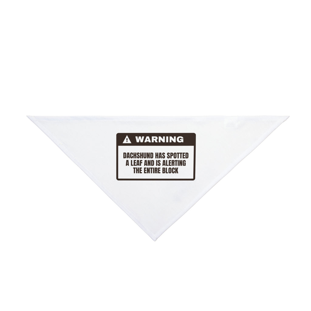 Funny Dachshund Dog Bandana Leaf Spotted Alerting The Entire Block