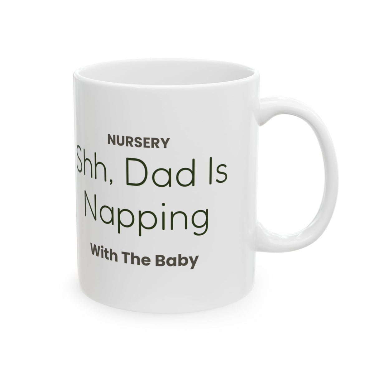 Dad Mug Shh Dad Is Napping With The Baby