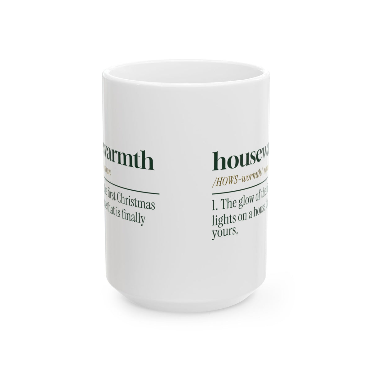 Christmas Coffee Mug Housewarmth Dictionary Definition New House