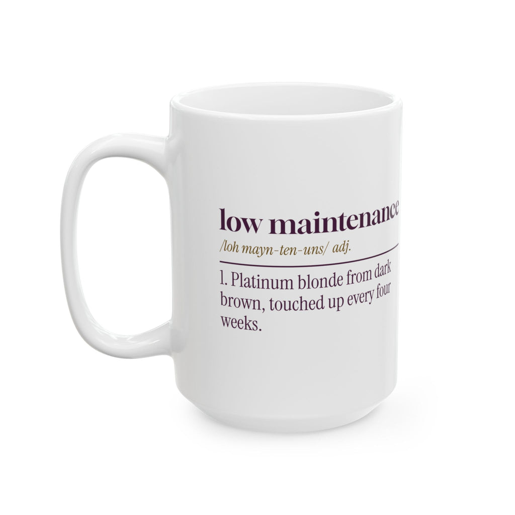Funny Hairstylist Coffee Mug Low Maintenance Dictionary Definition