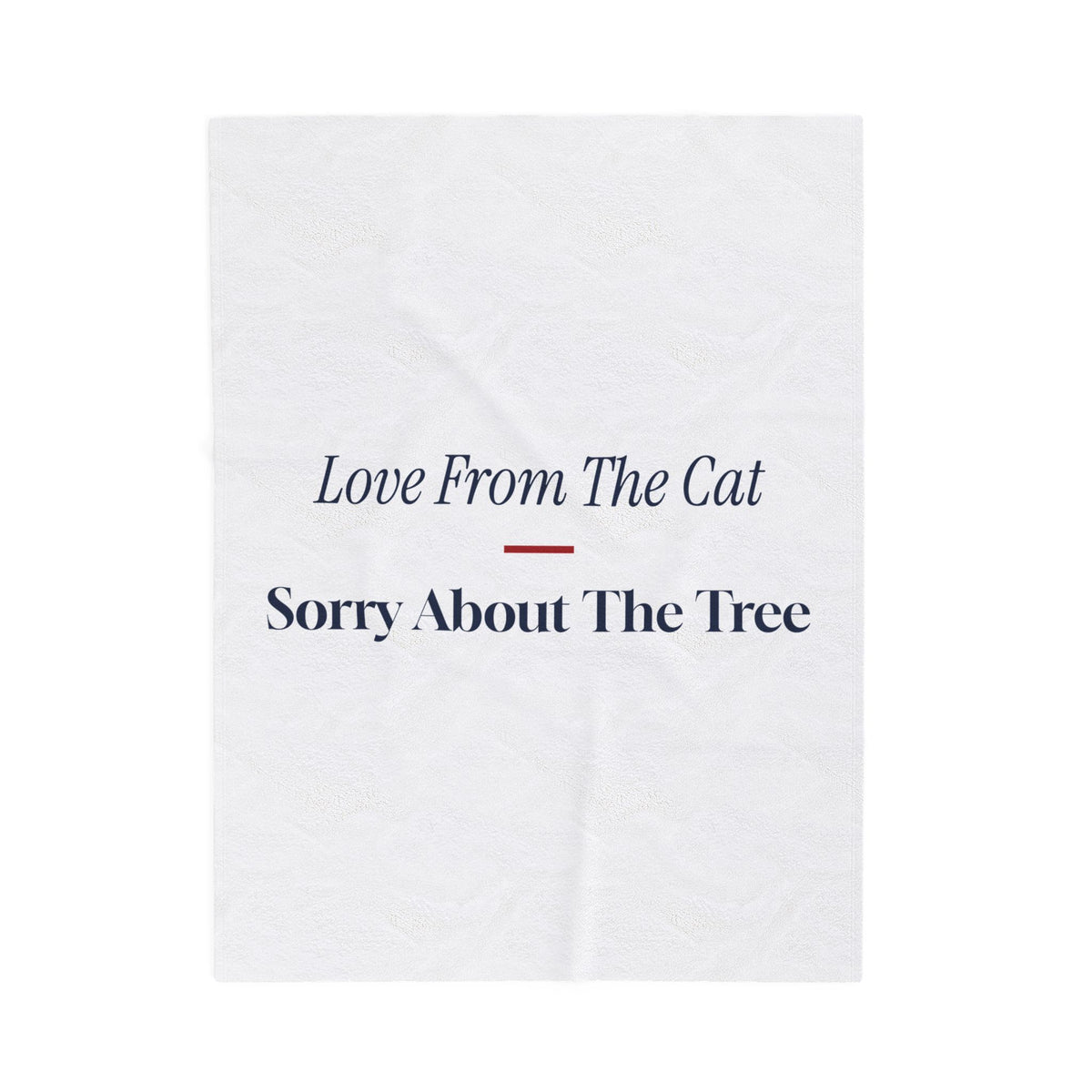 Funny Christmas Throw Blanket Love From The Cat Sorry About The Tree