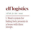 Funny Christmas Mom Sticker Elf Logistics Dictionary Definition