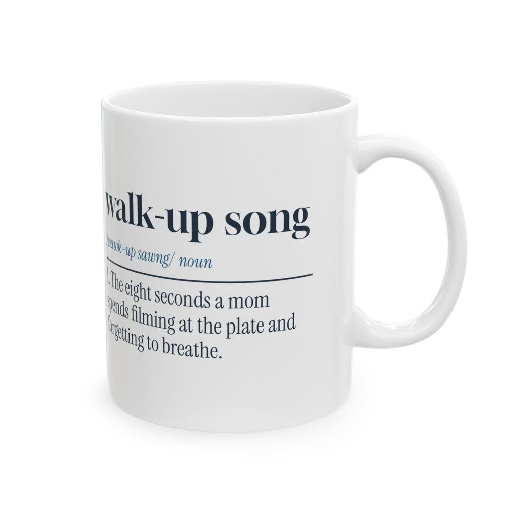 Funny Baseball Mom Coffee Mug Walk-Up Song Dictionary Definition