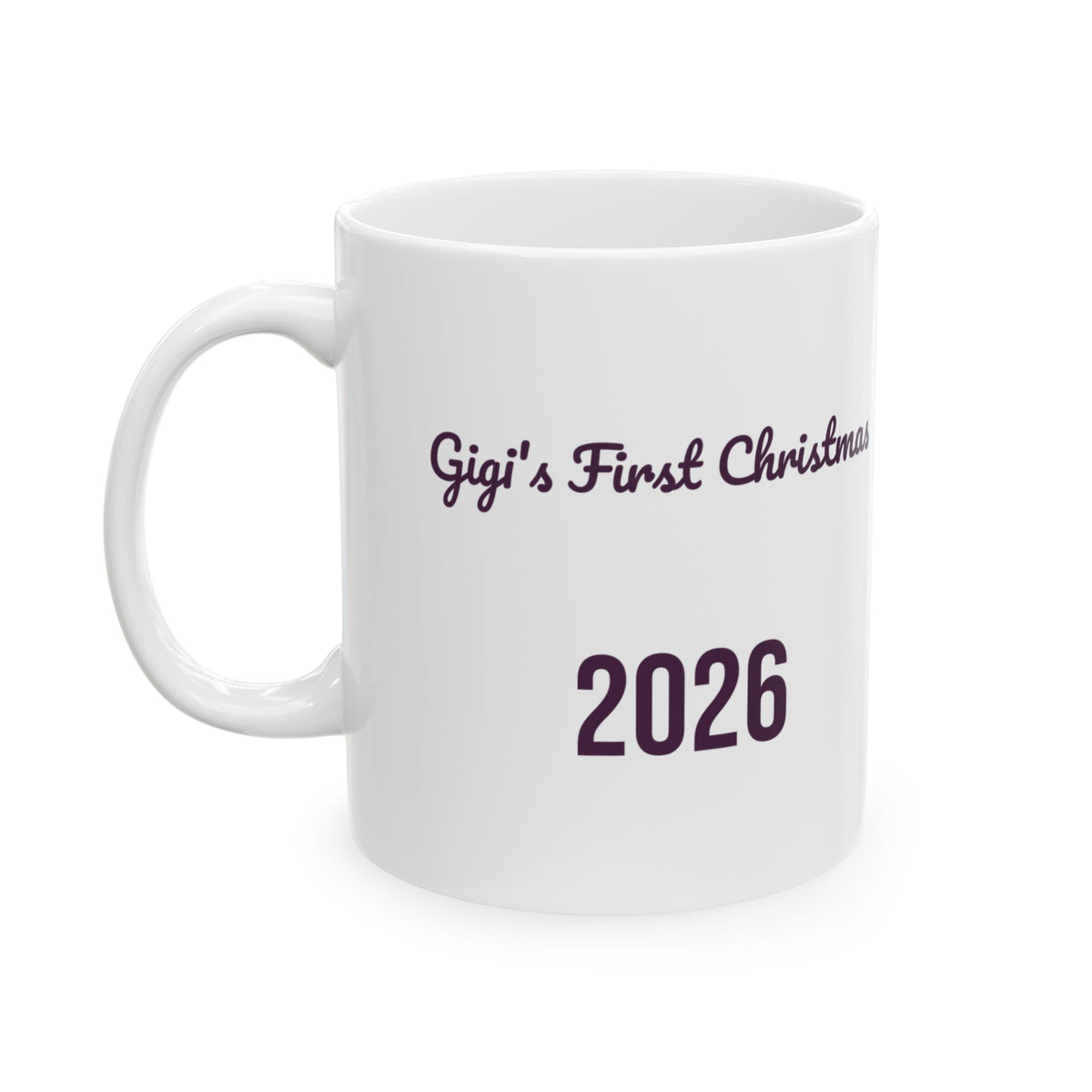 Gigi's First Christmas 2026 Coffee Mug For New Grandmother