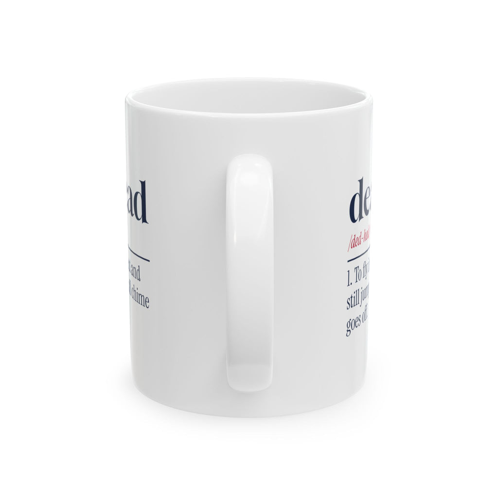 Funny Flight Attendant Coffee Mug Deadhead Dictionary For Cabin Crew