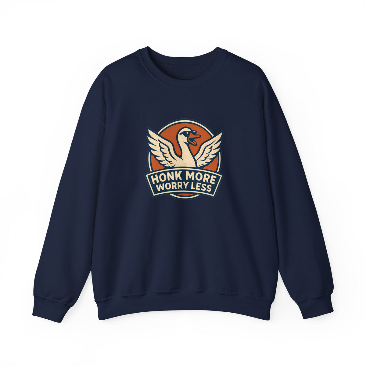 Funny Goose Honk More Worry Less Silly Bird Lover Sweatshirt