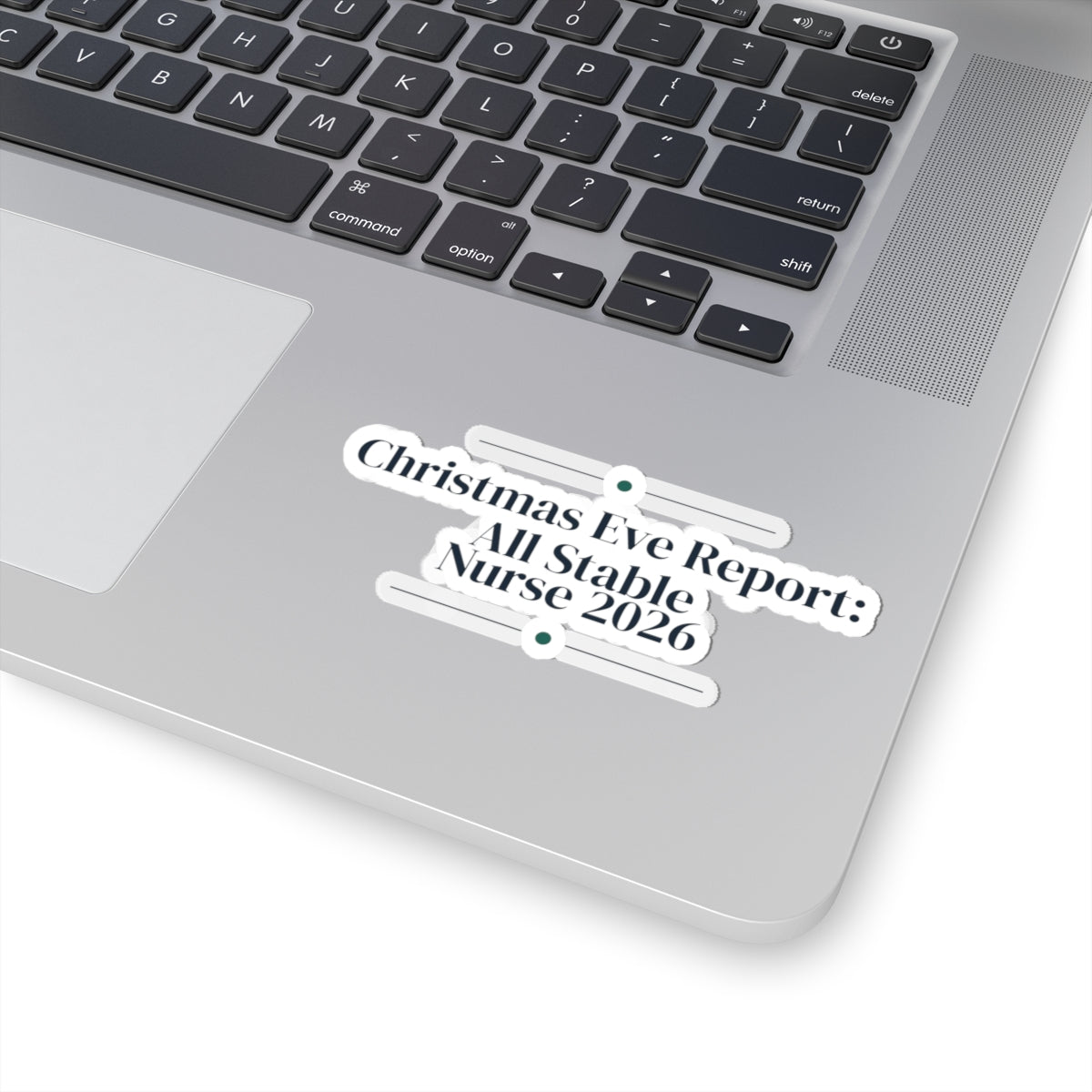 Nurse Christmas Sticker Christmas Eve Report All Stable 2026