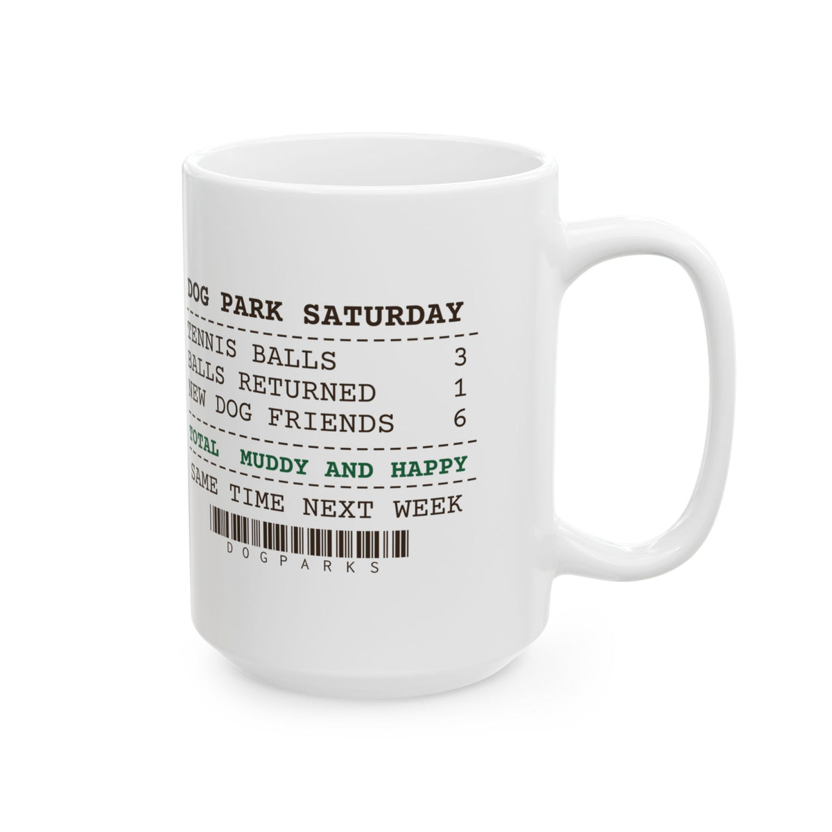 Funny Dog Dad Coffee Mug Three Tennis Balls One Came Back Receipt