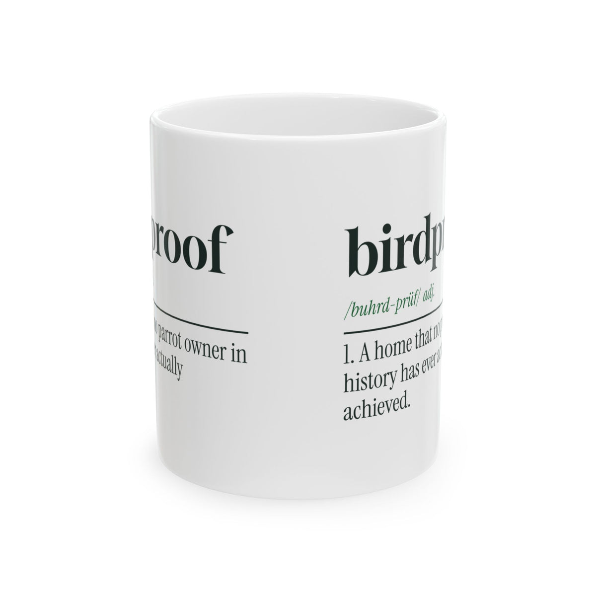 Funny Bird Owner Coffee Mug Birdproof Dictionary Definition