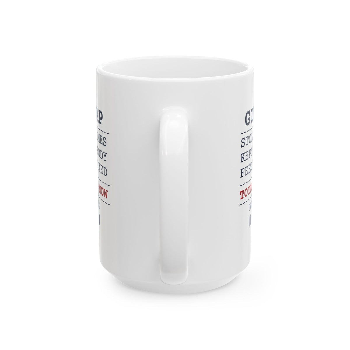 Funny White Elephant Coffee Mug Stolen Then Abandoned Yours Now