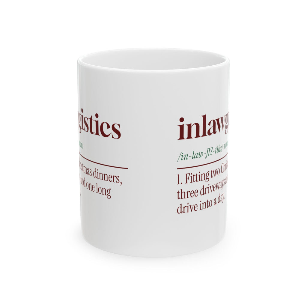 Funny Christmas In-Laws Coffee Mug Inlawgistics Dictionary Definition