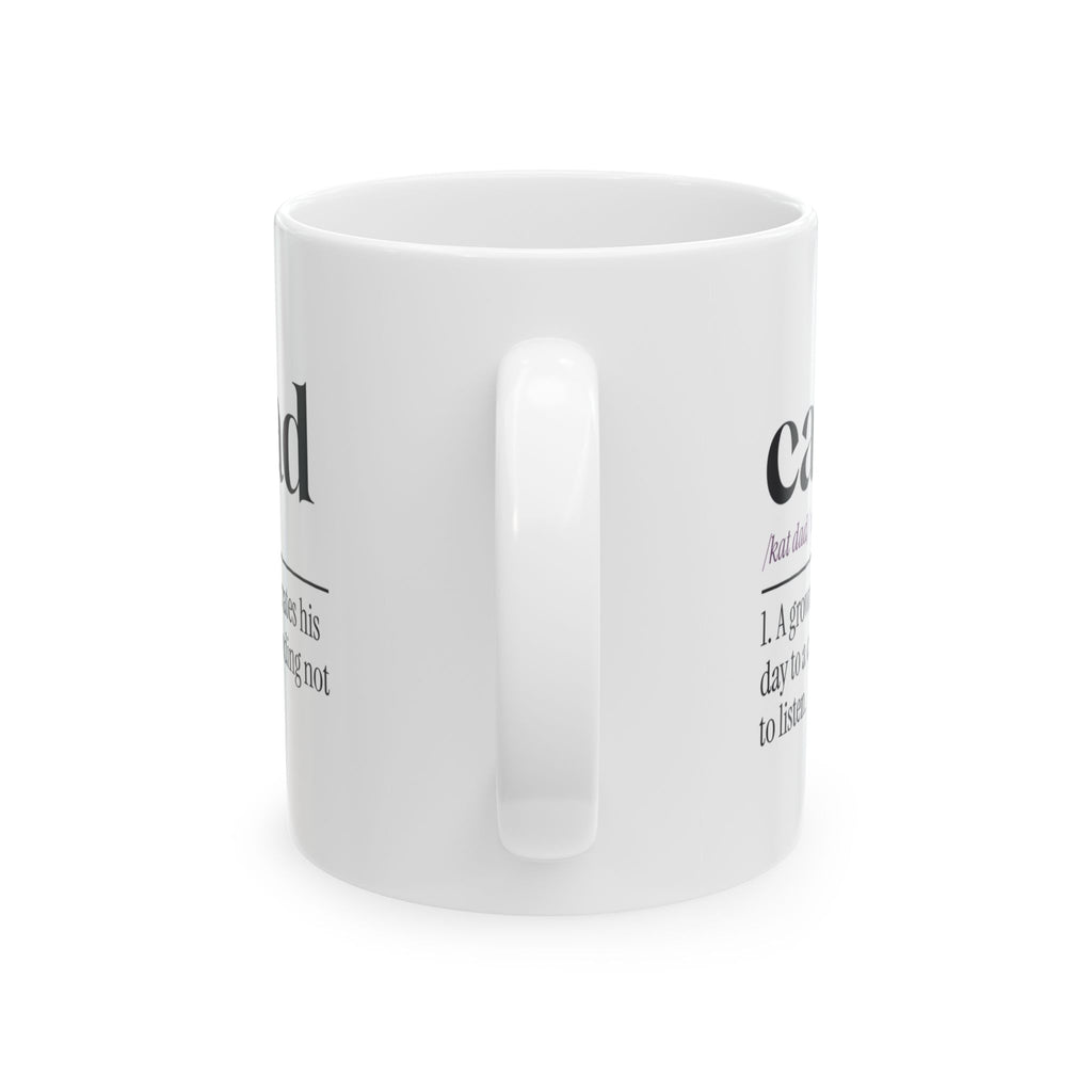 Funny Cat Dad Coffee Mug Definition Ignored Lovingly Daily
