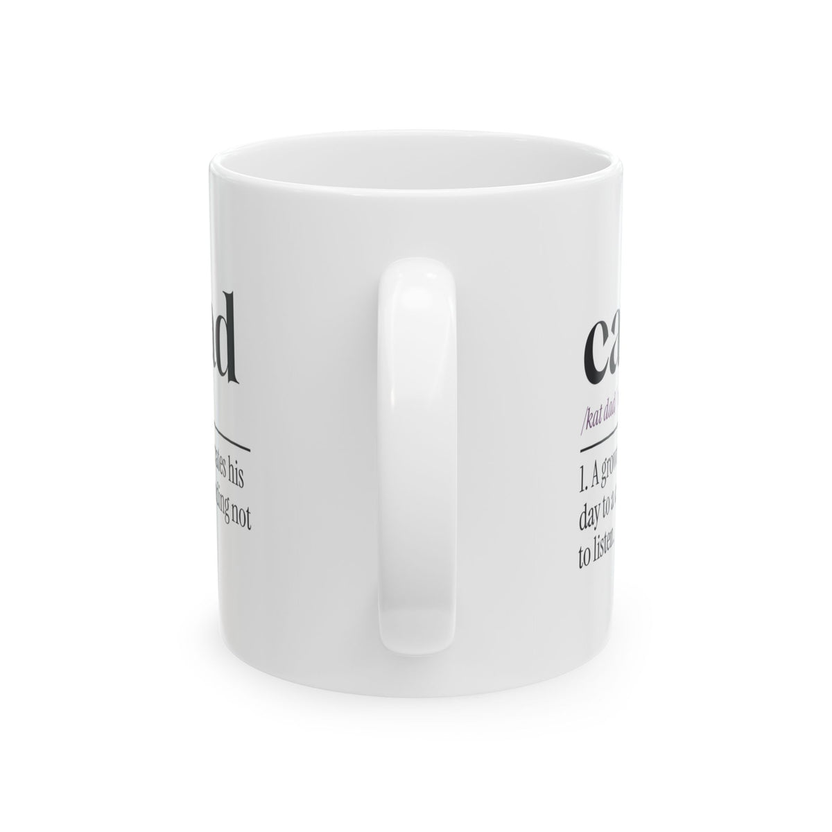 Funny Cat Dad Coffee Mug Definition Ignored Lovingly Daily