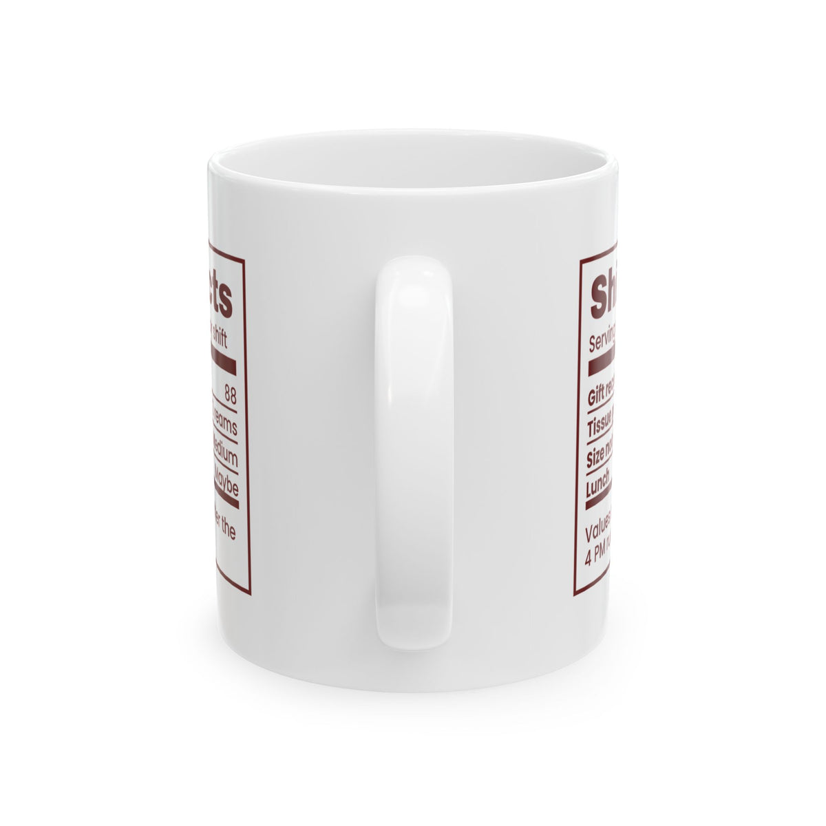 Funny Christmas Retail Worker Coffee Mug Shift Facts Nutrition Label